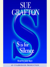"S" Is For Silence